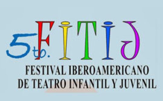 Festival Iberoamericano de Teatro Infantil y Juvenil, FITIJ 2014